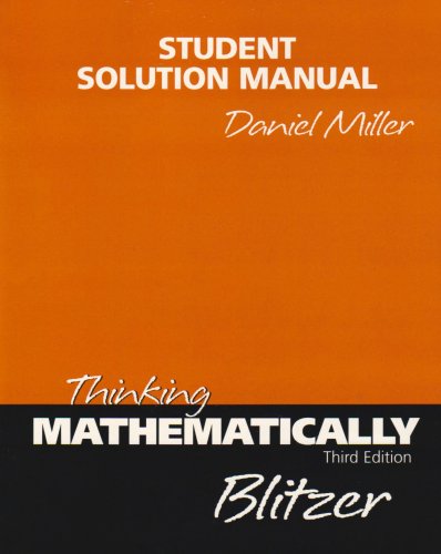 Imagen de archivo de Thinking Mathematically: Student's Solutions Manual ; 9780131443723 ; 0131443720 a la venta por APlus Textbooks