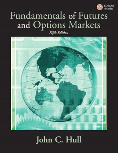 Imagen de archivo de Fundamentals of Futures and Options Markets (5th Edition) (Prentice Hall Finance) a la venta por SecondSale