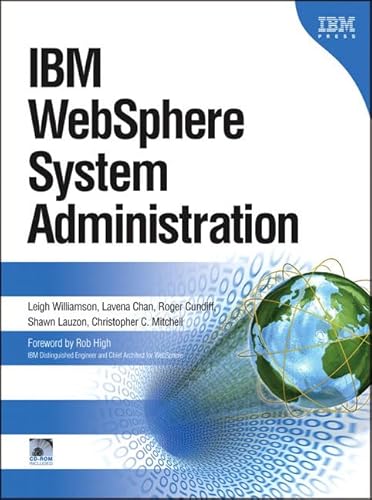 Imagen de archivo de IBM WebSphere System Administration (IBM Press Series--Information Management) a la venta por AwesomeBooks