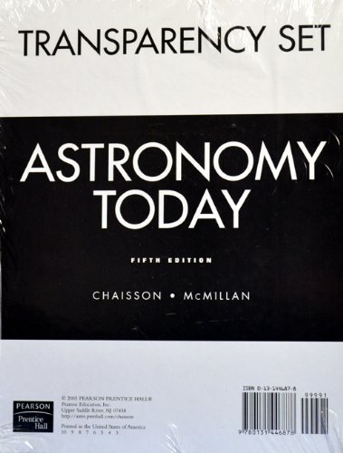 Astronomy Today Transparency Set (9780131446878) by Chaisson