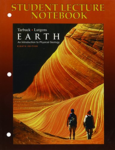 Imagen de archivo de Earth: Student Lecture Notebook: An Introduction to Physical Geology a la venta por SecondSale