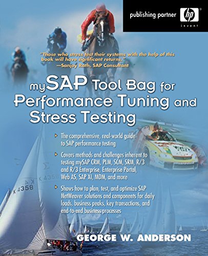 mySAP Tool Bag for Performance Tuning and Stress Testing (9780131448520) by Anderson, George