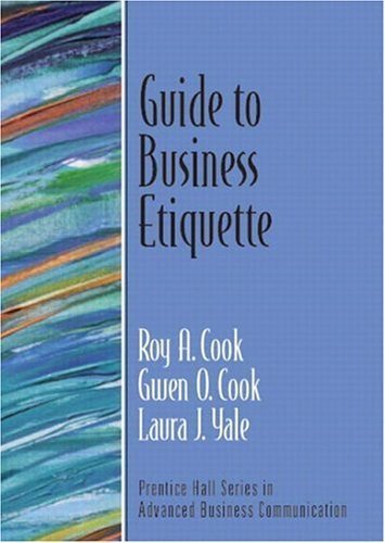 Imagen de archivo de Guide to Business Etiquette (Guide to Business Communication Series) a la venta por ThriftBooks-Atlanta