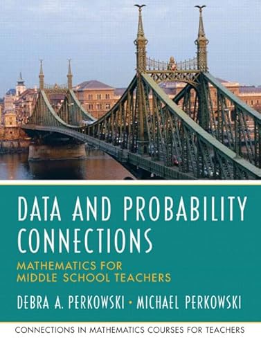 9780131449220: Data Analysis and Probability Connections: Mathematics for Middle School Teachers (Prentice Hall Series In Mathematics For Middle School Teachers)