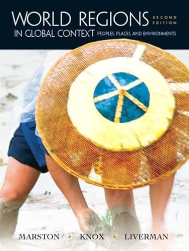 9780131449756: World Regions in Global Context: Peoples, Places, and Environments