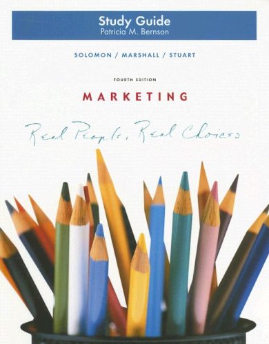 Marketing Study Guide: Real People, Real Choices (9780131450073) by Patricia M. Bernson; Greg W. Marshall; Michael R. Solomon