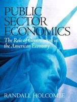 Imagen de archivo de Public Sector Economics: The Role of Government in the American Economy a la venta por Wonder Book