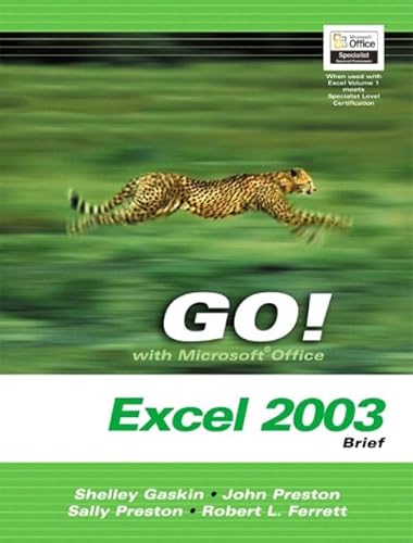 Beispielbild fr Go! With Mircrosoft Office Excel 2003: Brief- Adhesive Bound zum Verkauf von HPB-Red