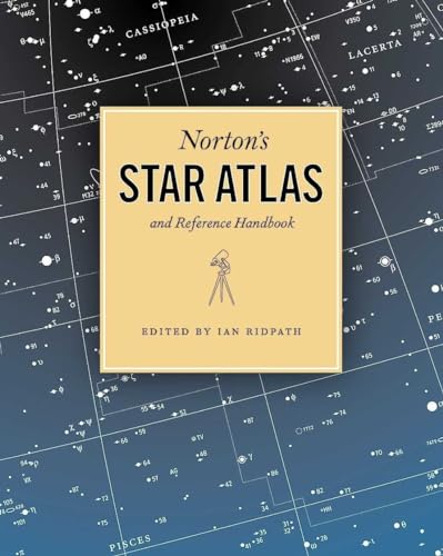 Norton's Star Atlas and Reference Handbook: And Reference Handbook, 20th Edition