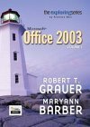 Exploring Microsoft Office 2003: Adhesive Bound (9780131451759) by Grauer, Robert T.; Barber, Maryann