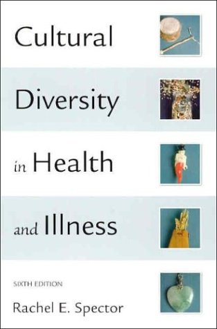 Stock image for Cultural Diversity in Health and Illness/Culture Care: Guide to Heritage Assessment Health (Cultural Diversity in Health & Illness (Spector)) for sale by SecondSale