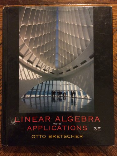 Imagen de archivo de Linear Algebra with Applications a la venta por ThriftBooks-Atlanta