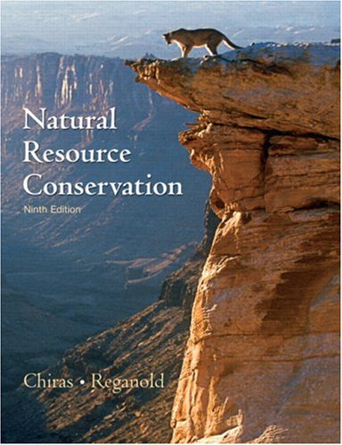 9780131458321: Natural Resource Conservation: Management for a Sustainable Future