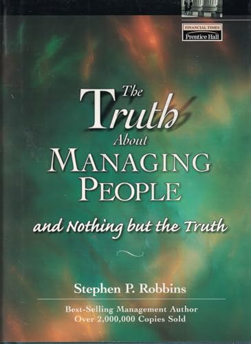 9780131460959: Truth about Managing People