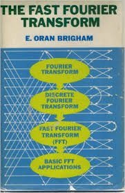 9780131461345: Fast Fourier Transform