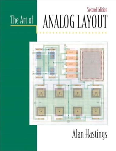 9780131464100: The Art of Analog Layout: 2nd Edition