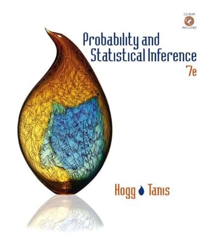 Probability And Statistical Inference (9780131464131) by Hogg, Robert V.; Tanis, Elliot A.