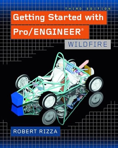Stock image for Getting Started with Pro/Engineer: Wildfire for sale by ThriftBooks-Dallas
