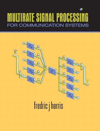 9780131465114: Multirate Signal Processing for Communication Systems