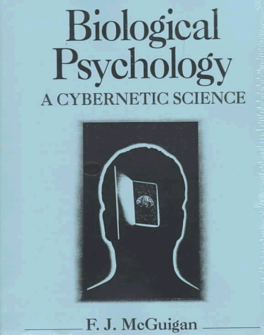 Beispielbild fr Biological Psychology: A Cybernetic Science zum Verkauf von Buchpark