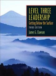 Stock image for Level Three Leadership: Getting Below the Surface for sale by Wonder Book