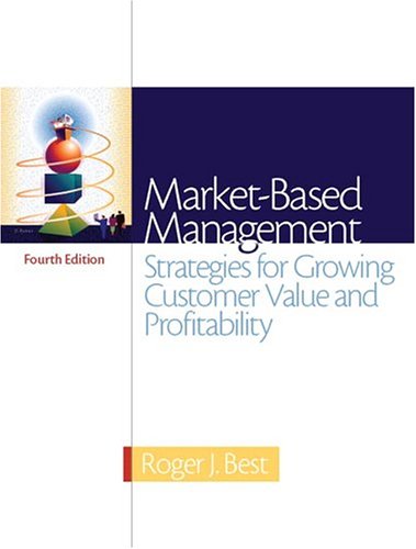 Stock image for Market-Based Management: Strategies For Growing Customer Value And Profitability for sale by SecondSale