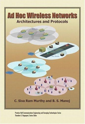 Beispielbild fr Ad Hoc Wireless Networks : Architectures and Protocols zum Verkauf von Better World Books