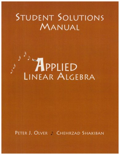 Imagen de archivo de Student Solutions Manual for Applied Olver, Peter J.; Shakiban, Cheri a la venta por Iridium_Books