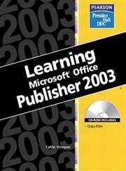 Stock image for Learning Series (DDC): Learning Microsoft Office Publisher 2003 for sale by Allied Book Company Inc.