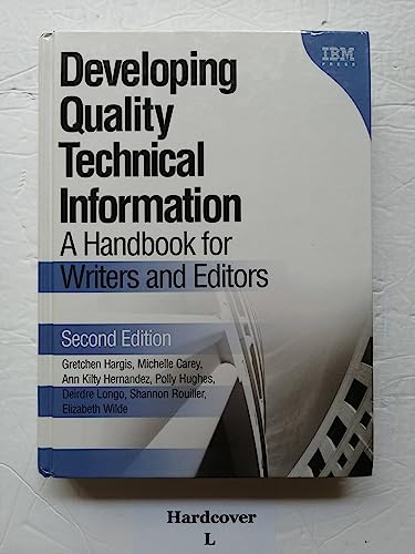 Imagen de archivo de Developing Quality Technical Information: A Handbook for Writers and Editors a la venta por Goodwill