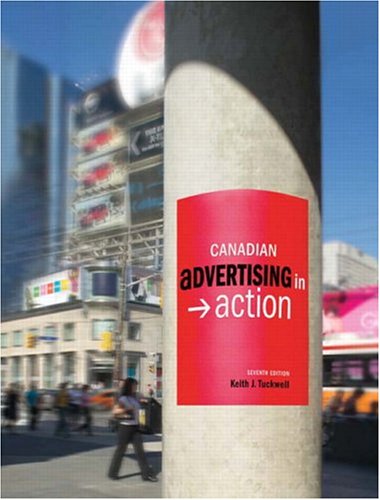 9780131477698: Canadian Advertising in Action, Seventh Edition (7th Edition)