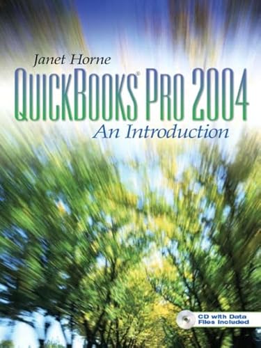 QuickBooks Pro 2004: An Introduction (2nd Edition) (9780131477735) by Janet Horne