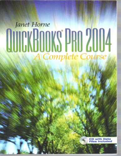 Imagen de archivo de Quickbooks Pro 2004: Complete Course a la venta por Ergodebooks