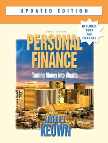 Imagen de archivo de Personal Finance, Turning Money into Wealth, Update a la venta por Better World Books