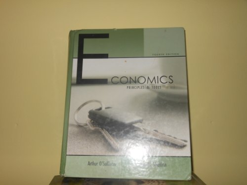 Beispielbild fr Economics: Principles and Tools (O'Sullivan/Sheffrin Economics: Principles and Tools 4e) zum Verkauf von medimops