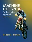9780131481909: Machine Design: An Integrated Approach: United States Edition
