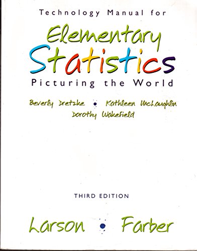 9780131483309: Technology Manual for Elementary Statistics: Picturing the World Third Edition