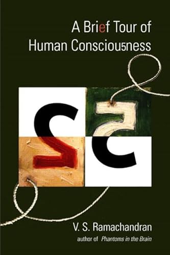 9780131486867: A Brief Tour of Human Consciousness: From Impostor Poodles to Purple Numbers