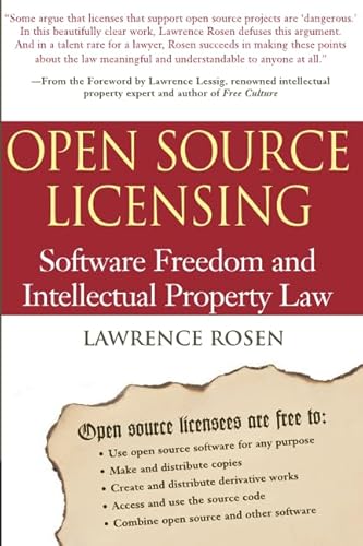 Imagen de archivo de Open Source Licensing : Software Freedom and Intellectual Property Law a la venta por Better World Books