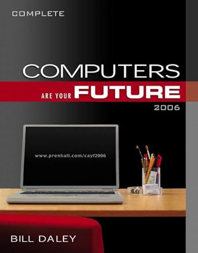 Imagen de archivo de Computers Are Your Future 2006 (Complete) a la venta por ThriftBooks-Atlanta