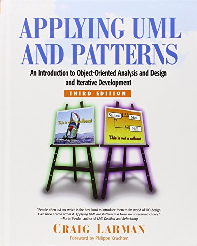 Beispielbild fr Applying UML and Patterns : An Introduction to Object-Oriented Analysis and Design and Iterative Development zum Verkauf von Better World Books
