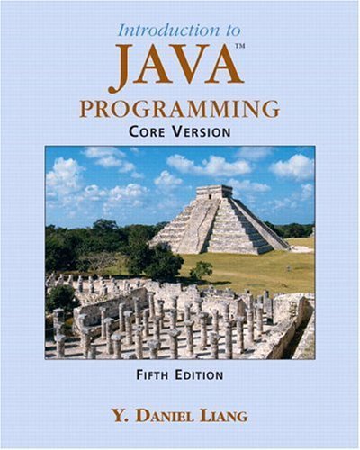 Beispielbild fr Introduction to Java Programming Core Vision (5th Edition) zum Verkauf von Irish Booksellers