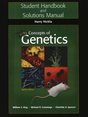 Concepts of Genetics: Student Handbook and Solutions Manual (9780131490086) by Nickla, Harry