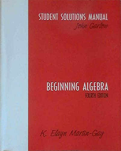 Stock image for Beginning Algebra: Student Solutions Manual for sale by Goodwill Books