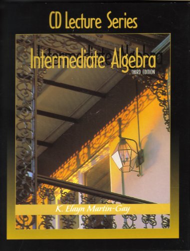 Intermediate Algebra Graphing: Study Pack (9780131493629) by K Elayn Martin-Gay