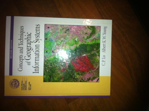 Imagen de archivo de Concepts And Techniques Of Geographic Information Systems a la venta por Your Online Bookstore