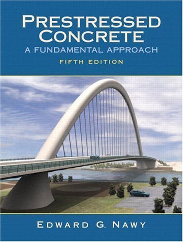 Imagen de archivo de Prestressed Concrete: A Fundamental Approach (5th Edition) a la venta por SecondSale