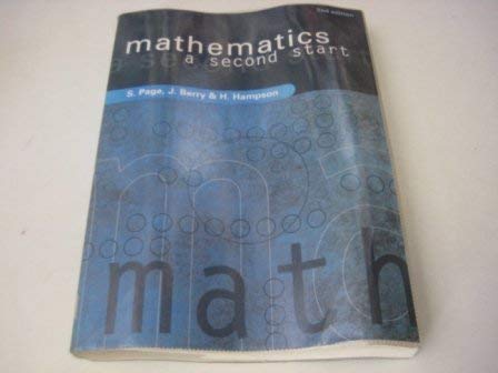 Beispielbild fr Mathematics: A Second Start zum Verkauf von WorldofBooks