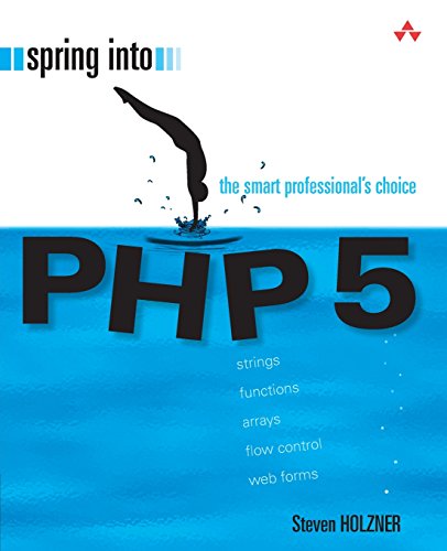 Beispielbild fr Spring into PHP 5 zum Verkauf von Better World Books