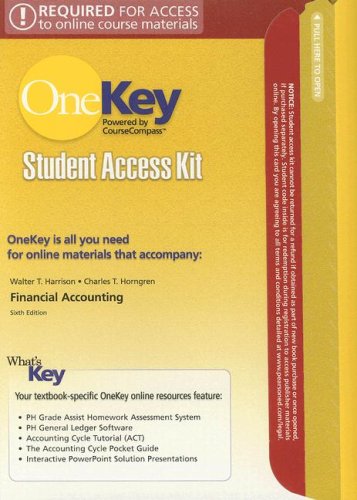 Financial Accounting Student Access Kit (OneKey) (9780131499553) by Harrison Jr., Walter T; Horngren, Charles T